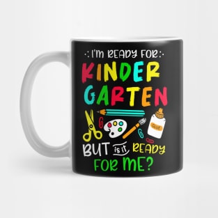 Back To School Ready For Kindergarten First Day Of School Mug